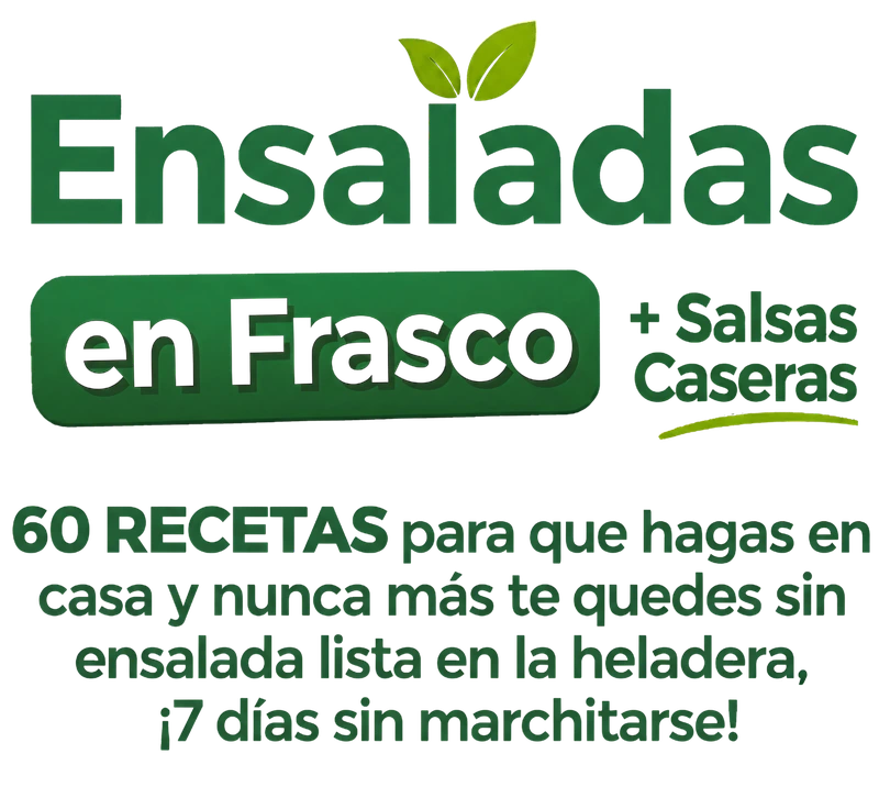 Ensaladas en Frasco + Salsas Caseras